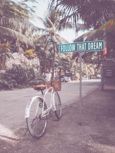 Follow That Dream Print