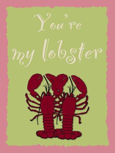 Wall art print reads "You're my lobster" with 2 lobsters